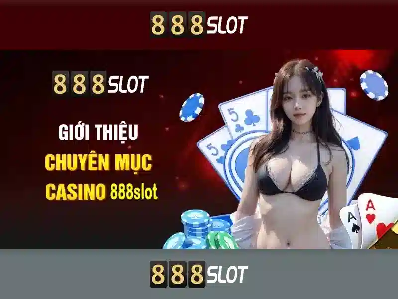 888Slot: Nền tảng slot trực tuyến đáng tin cậy