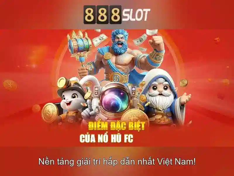 888Slot - Nền tảng slot trực tuyến đáng tin cậy tại Việt Nam